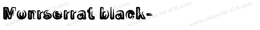 Monrserrat black字体转换